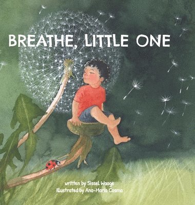 Breathe, Little One 1