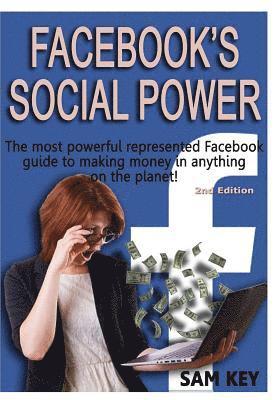 Sam Key - Facebook Social Power, Inbunden