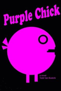bokomslag Purple Chick