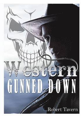 Robert Tavern - Western, Inbunden