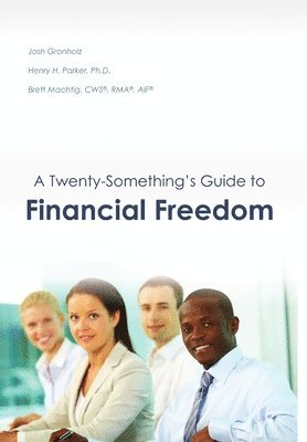 bokomslag A Twenty-Something's Guide to Financial Freedom