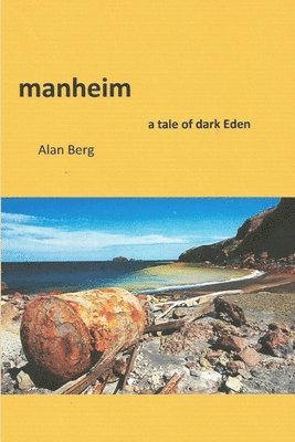 Manheim, a Tale of Dark Eden 1