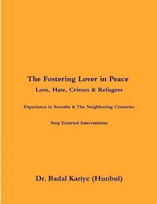 bokomslag The Fostering Lover in Peace