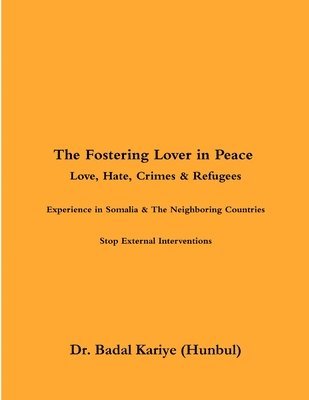 Fostering Lover in Peace
