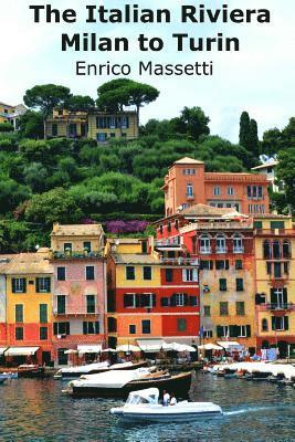 bokomslag Italian Riviera Milan to Turin
