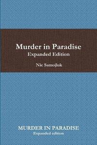 bokomslag Murder in Paradise Expanded Edition