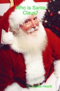 bokomslag Who is Santa Claus?