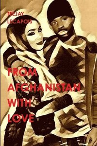 bokomslag From Afghanistan with Love