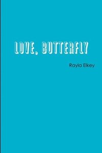 bokomslag Love, Butterfly