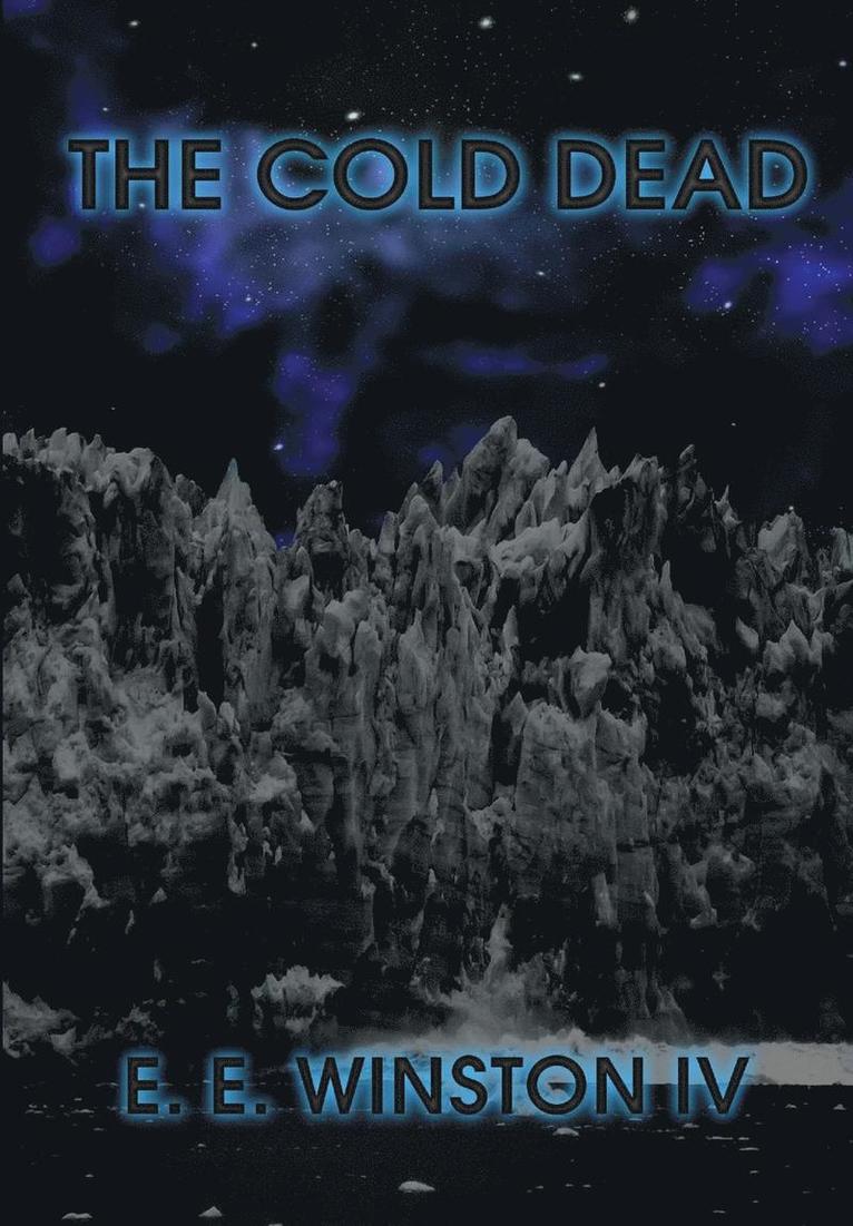 The Cold Dead 1