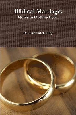 Biblical Marriage 1