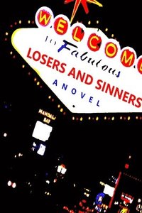 bokomslag Losers and Sinners