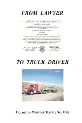 From Lawyer to Truck Driver 1