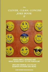 bokomslag The Clever, Clean, Concise Joke Book II