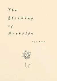 bokomslag Blooming of Arabella
