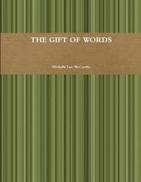 bokomslag The Gift of Words