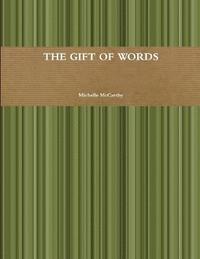 bokomslag The gift of words