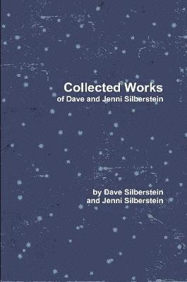 bokomslag Collected Works of Dave and Jenni Silberstein