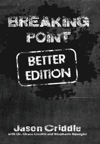 bokomslag Breaking Point Better Edition