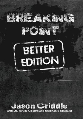 Breaking Point Better Edition