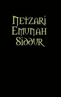 bokomslag Netzari Emunah Siddur
