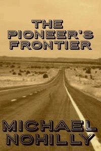 bokomslag The Pioneer's Frontier