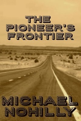The Pioneer's Frontier 1