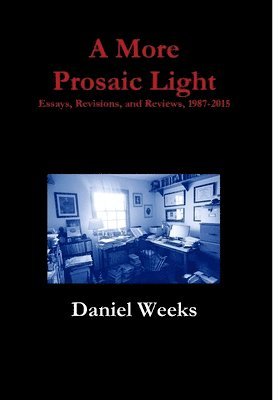 More Prosaic Light