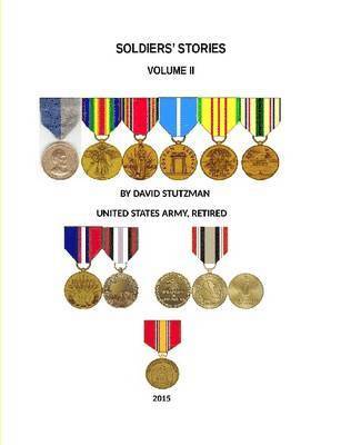 Soldiers' Stories Volume II 1