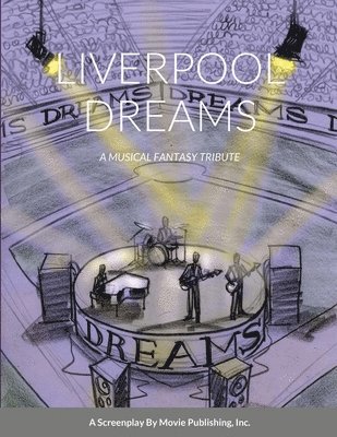 bokomslag Liverpool Dreams