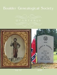 bokomslag Boulder Genealogical Society Quarterly 2015 Edition