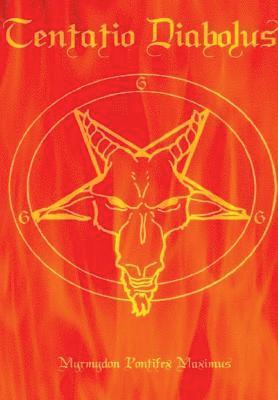 Myrmydon Pontifex Maximus - Tentatio Diabolus, Inbunden