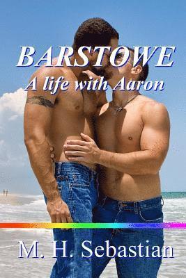 bokomslag Barstowe: A Life with Aaron