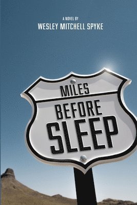 bokomslag Miles Before Sleep