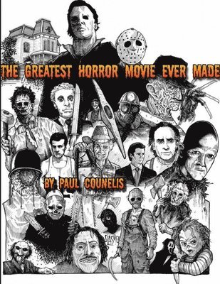 The Greatest Horror Movie Ever Made 1