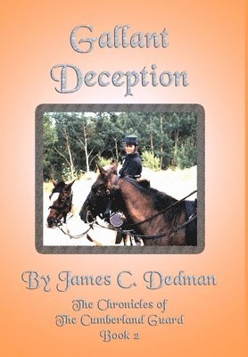 James Dedman - Gallant Deception, Inbunden