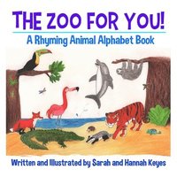bokomslag The Zoo for You!