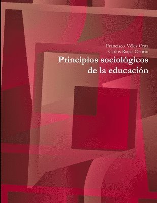 bokomslag Principios Sociologicos De La Educacion