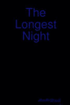 The Longest Night 1