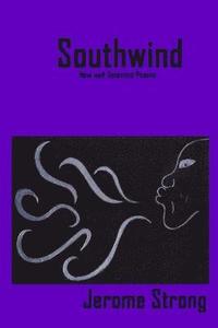 bokomslag Southwind: New and Selected Poems