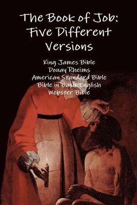 The Book of Job: Five Different Versions 1