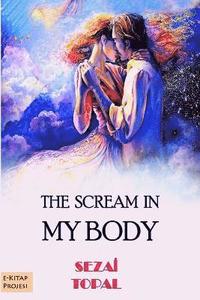 bokomslag Scream in My Body