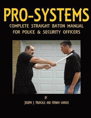 Pro-Systems Complete Baton Manual 1