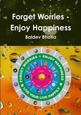 bokomslag Forget Worries - Enjoy Happiness