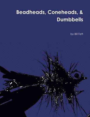 bokomslag Beadheads, Coneheads, & Dumbbells