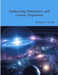 bokomslag Embracing Abundance and Cosmic Expansion