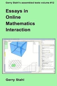 bokomslag Essays in Online Mathematics Interaction