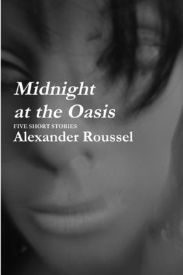 bokomslag Midnight at the Oasis