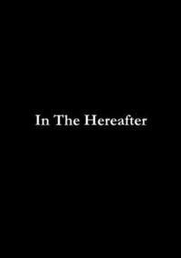 bokomslag In The Hereafter