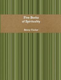 bokomslag Five Books of Spirituality